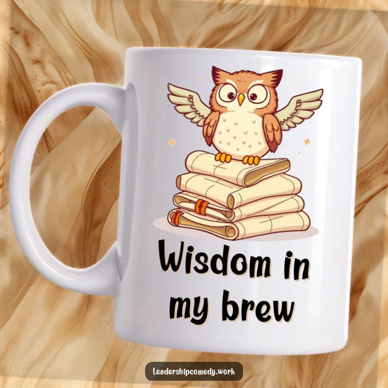 Funny mug with a wise owl perched atop a pile of scrolls, hooting directives and sharing knowledge.