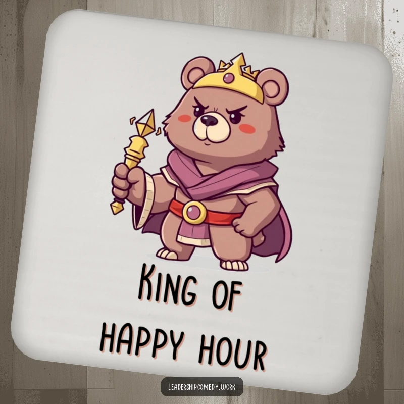 Funny bear king drink coaster, holding a scepter, adding humorous and regal flair.