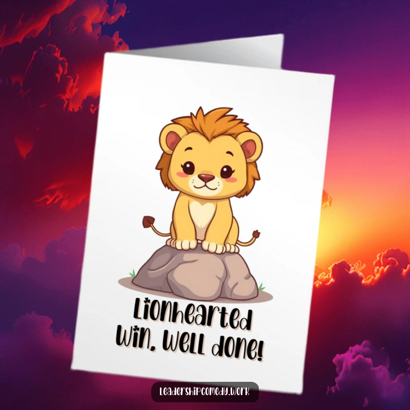 Funny Free Printable Congrats Card: A confident lion cub stands tall on a small hill, chest puffed out in victory.