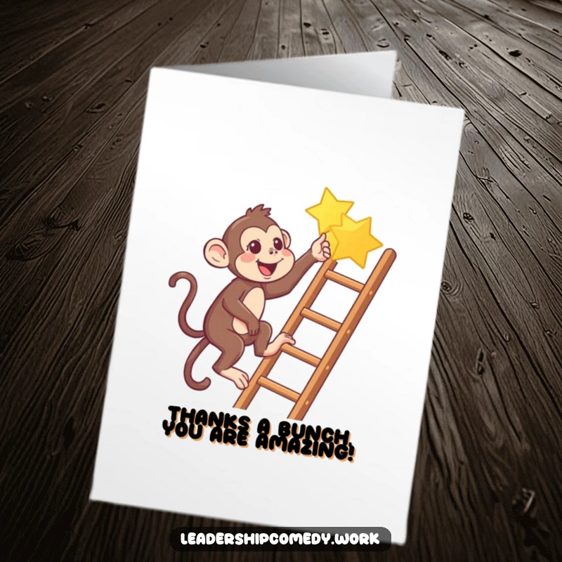 Funny Free Printable Monkey Thank You Card: A monkey climbing a ladder, pointing to a star to express thanks.
